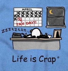 Life Is Crap Bad Day Accountant Tax Day Time Womens or Mens Crewneck T Shirt Tee