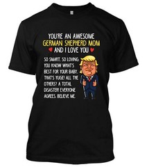 Donald Trump German Shepherd Mom New Mens Shirt 2020 MAGA President Liberal Tee