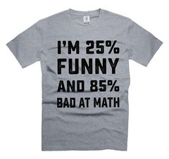 Funny Bad At Math T-Shirt School Joke Shirts Humorous Gifts Mathematics Gifts
