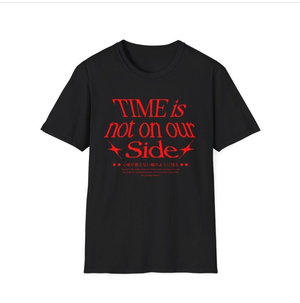 Unisex Softstyle T-Shirt Time Is Not On Our Side