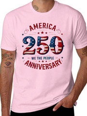 America 250 We The People USA 250th Anniversary Shirt, 250 Years Of Freedom Tee