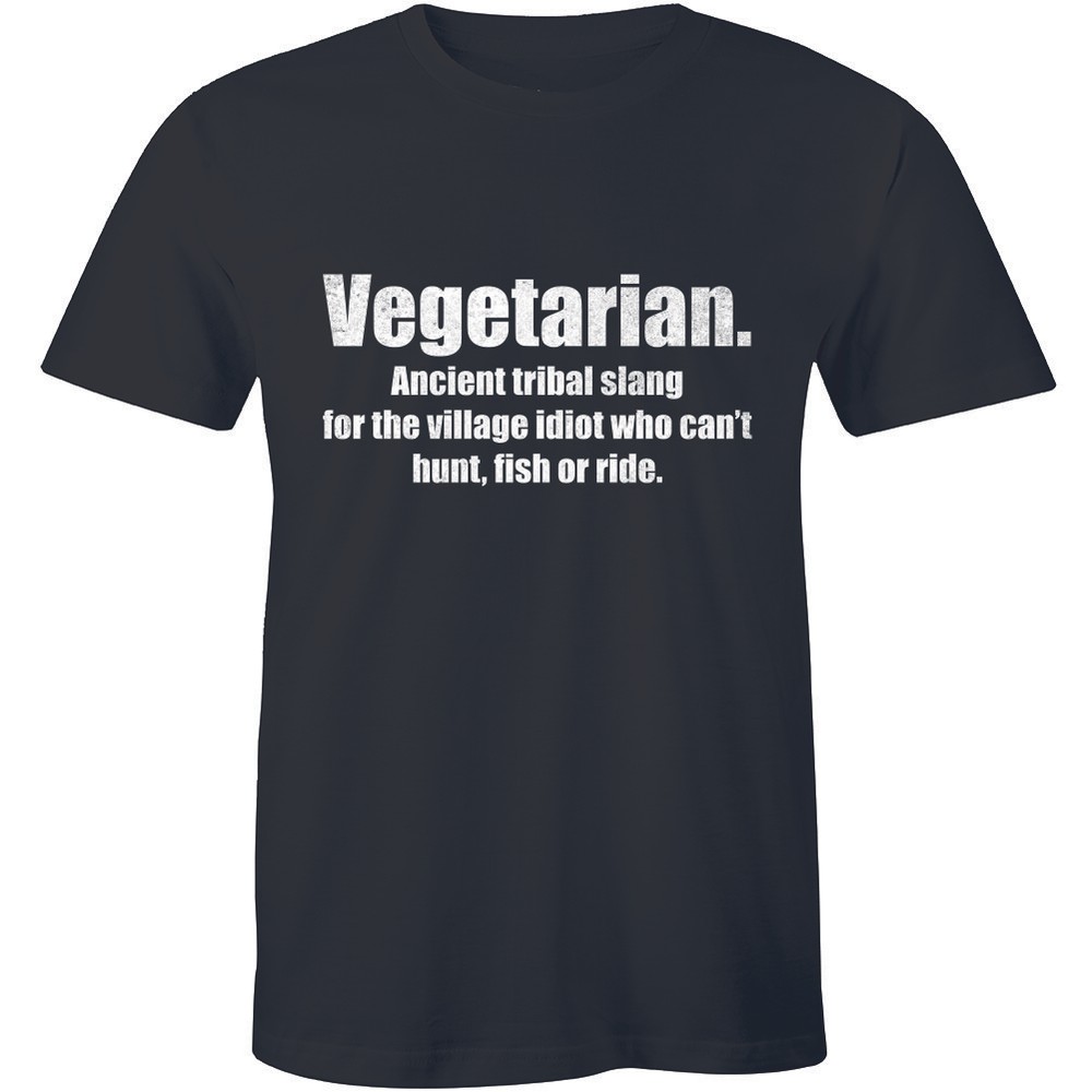 Vegetarian Ancient Tribal Slang For Village Idiot Who Can’t Hunt Fish Men’s Tee