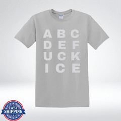 ABC Alphabet Fck ICE Typography Political Protest T-Shirt
