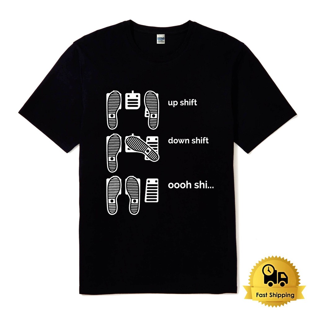 Manual Transmission Three Pedals Car Enthusiast Funny T Shirt Tee Sizes S to 5XL