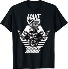 Funny Muscle Car Shirt Make V8 Great Again Racing T-Shirt