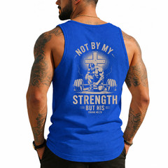 Christian Workout Not By My Strength But His Men’s Gym (On Back) Tank Top
