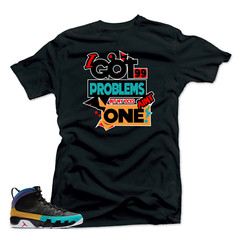 Shirt Match Jordan 9 Dream It Do It -99 Problems Black Tee