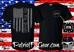 t shirt,We The People,Flag,Gun Rights,In God We Trust,One Nation Under God,NRA,