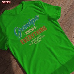 Funny grandpa knows everything for father’s day T-Shirt Gift For Men