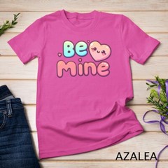 Be Mine A Cute and Cheesy Valentine’s Day Tee Funny T-Shirt Unisex T-shirt