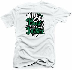 Shirt to Match Jordan Retro 1 Pine Green 2020- Sick J’s 1 White
