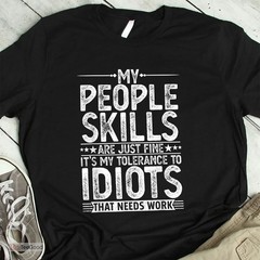 Funny Sarcastic Humor T-Shirt for Men Women, Adult Joke Graphic Tee Shirt