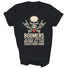 Boomers The Badass Generation Skull Humor Unisex Shirt Gift T-Shirt