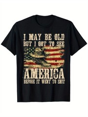 I May Be Old But I Got to See America Funny Vintage USA T-Shirt