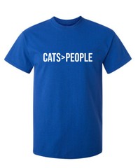 Cats are Greater Sarcastic Humor Graphic Super Soft Ring Spun Funny T Shirt