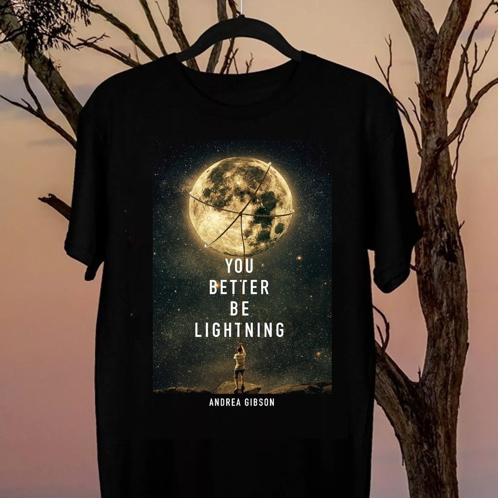 You Better Be Lightning Gibson, Andrea Shirt Black PA009