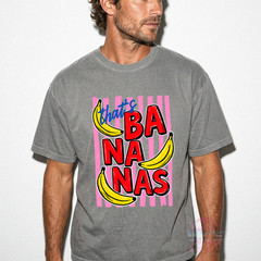 That’s Bananas T-shirt