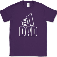Number One #1 Dad T-Shirt Funny Fathers Day Humor Novelty Gift Tee