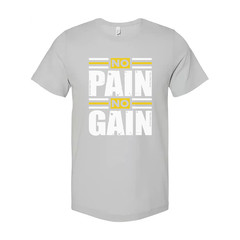 Unisex No Pain No Gain Graphic T Shirt For Workout Gym Training And Fitness Enth
