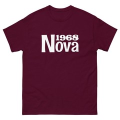 1968 CHEVY NOVA T-SHIRT sizes SMALL thru 5XL CHOOSE FROM 10 COLORS!