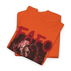 FAFO Do You Like Scary Movies? Tee Shirt