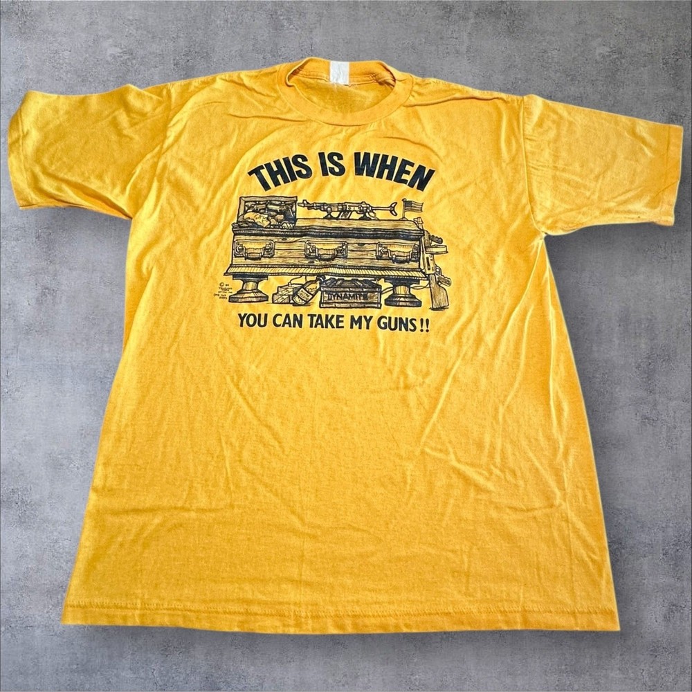 1989 Talking Tops Screen Printed Graphic T-Shirt This When You Can Take My Guns