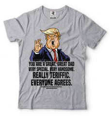 Donald Trump Fathers Day T shirt,Gift For Dad,Funny Father’s Day Gift Idea