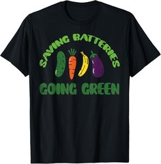 Saving Batteries Going Green Funny Inappropriate Humor Gift T-Shirt