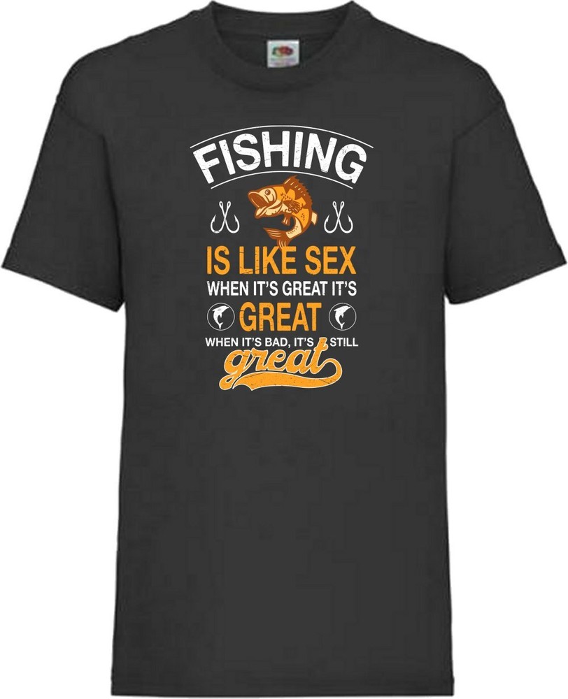 Fishing Is Like Sex Great Funny Humour Novelty T Shirt Various Colours And Sizes