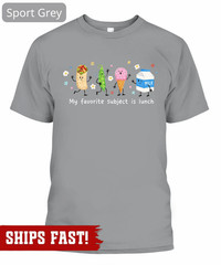 My Favorite Subject Is Lunch Back To School Shirt, Cute School Lunch Food Adult