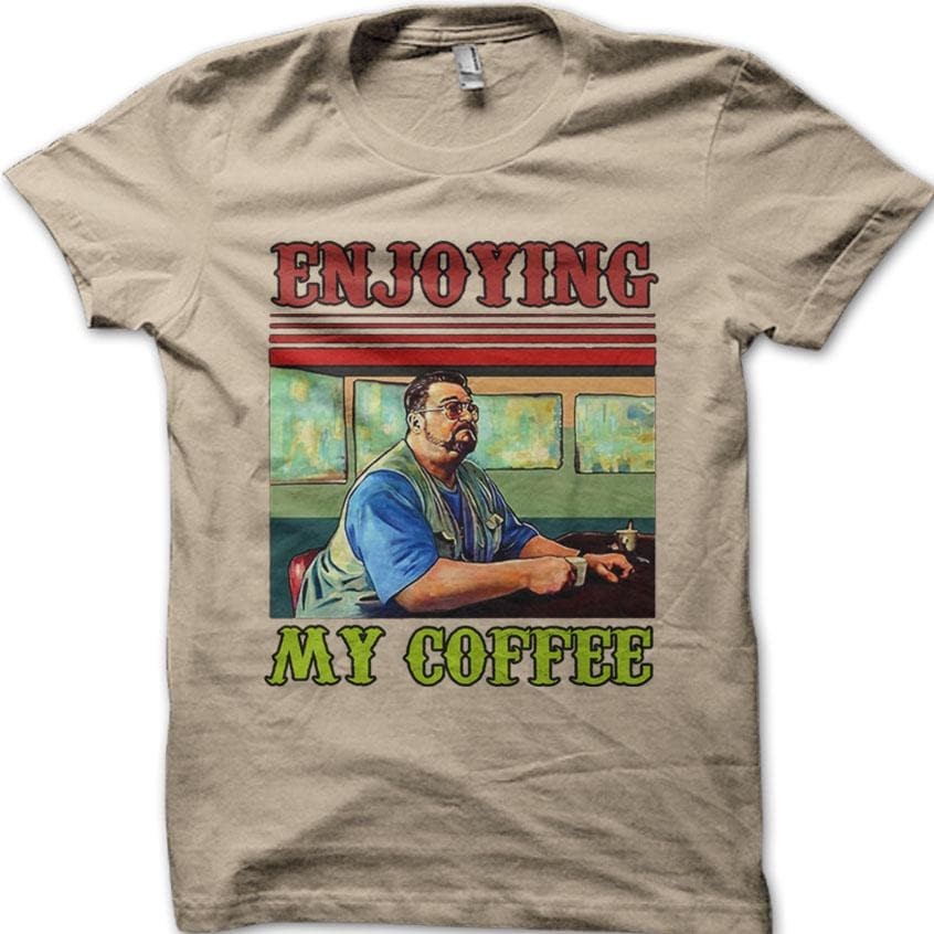 The Big Lebowski Fan Tee – The Dude your Opinion man – Walter Sobchak Coffee