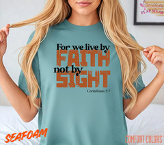 Unisex For We Live By Faith T-Shirt, Men T shirt,Women T shirt Gift ReligionTop