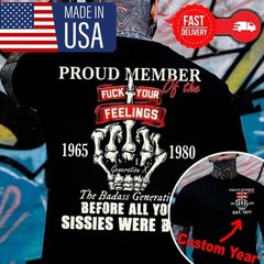 SALE! Generation X Custom Year Badass Gen X FAFOT T-Shirt Size S-5XL Reprint NEW