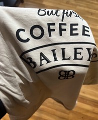 Brand New NWOT Bailey’s Irish Cream T Shirt – “But First, Coffee…” – Size Small