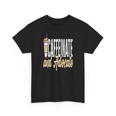 Teacher Teaching Coffee Caffeinate And Advocate T-Shirt