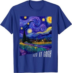 Let it Gogh Funny Vincent Van Gogh Starry Night Design T-Shirt