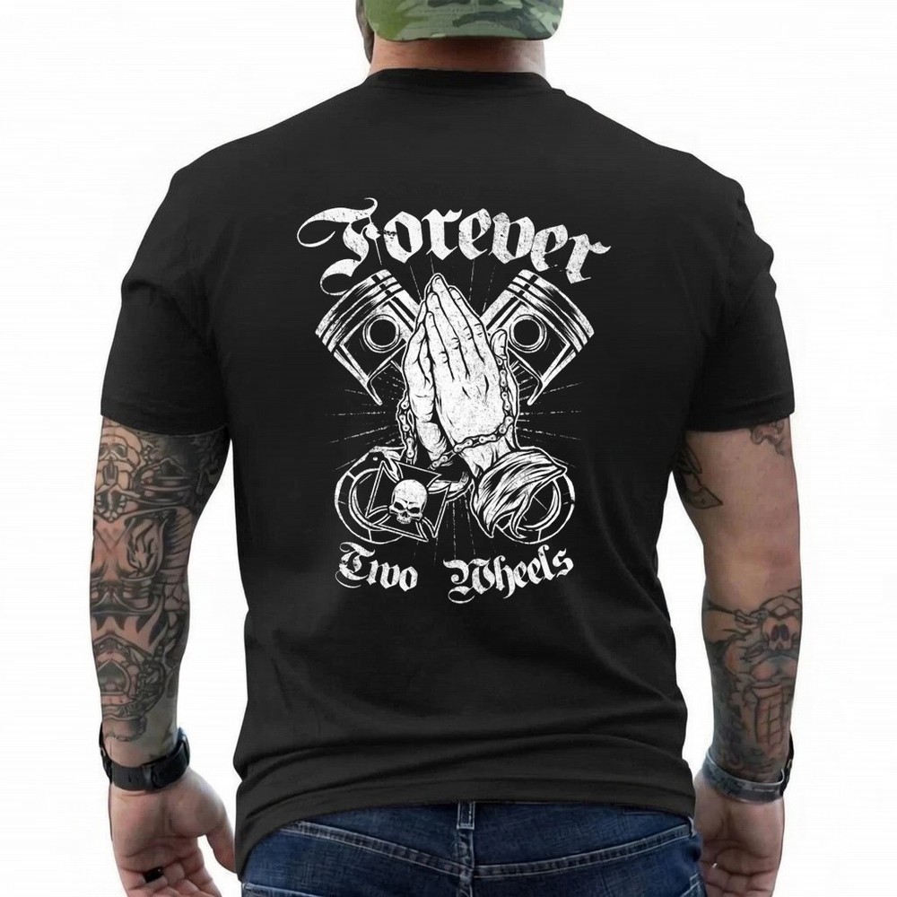 Forever Two Wheels T-Shirt Praying Hands Motorcycle Biker Graphic Tee