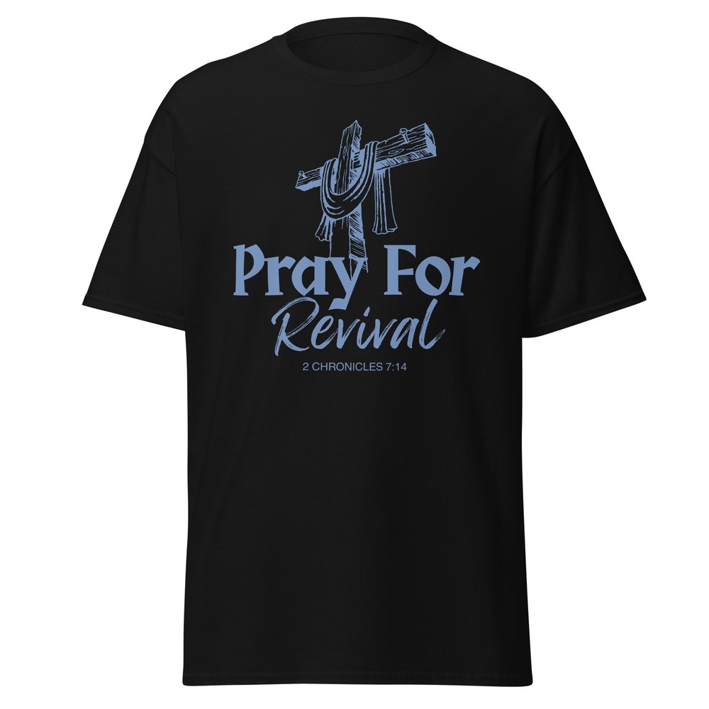 Christian Shirt Biblical Quote Pray For Revival Chronicles Kirk Inspired Pastor