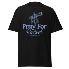 Christian Shirt Biblical Quote Pray For Revival Chronicles Kirk Inspired Pastor