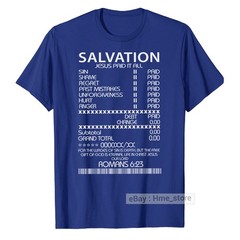 Salvation Jesus Paid It All T-shirt Fun Receipt Romans Bible Scripture Christian