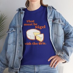 That Must Be Nigel with the Brie T-Shirt | 10 Things I Hate About You Movie