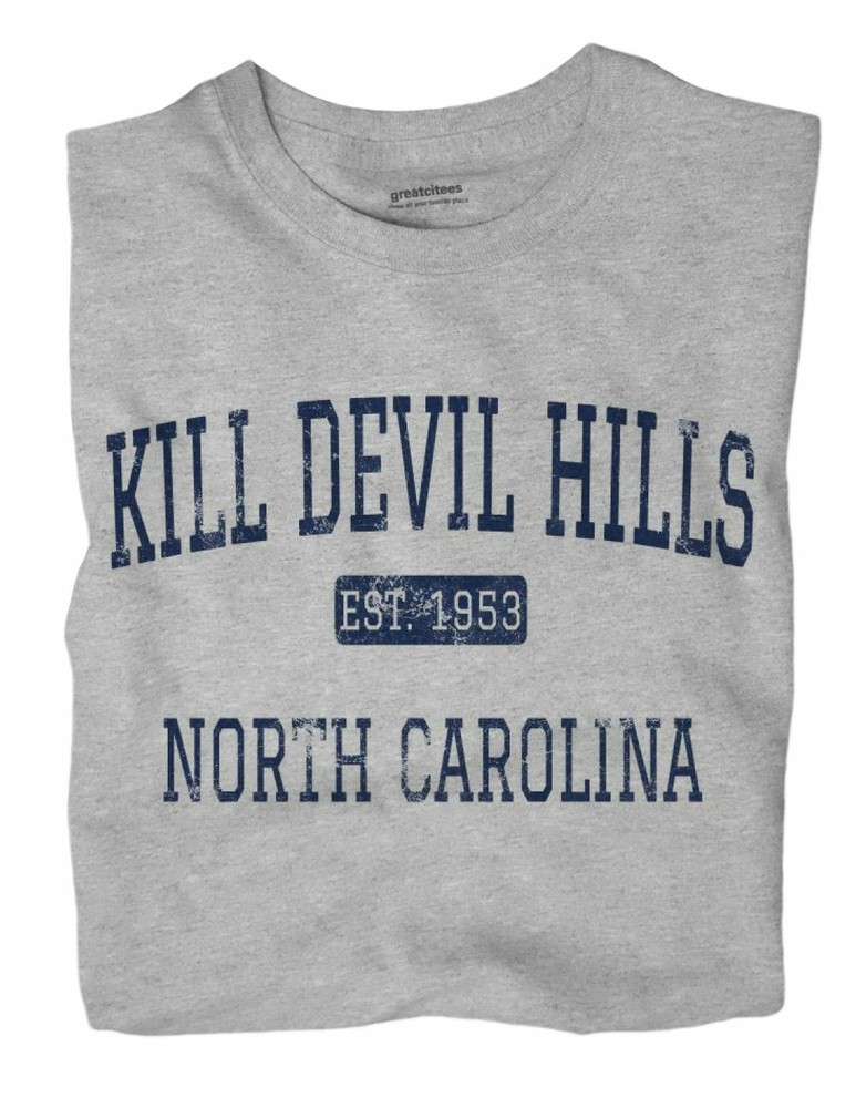 Kill Devil Hills North Carolina NC T-Shirt EST