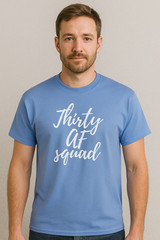 Thirty AF Squad Shirt Mens 30th Birthday Party Funny Graphic Tee Gift Present