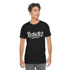 Restricted Edgy Grunge Comfort Colors Shirt