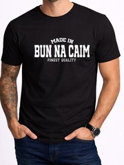 Product Of Bun Na Caim Mens Black T-Shirt Birthday Gift Local