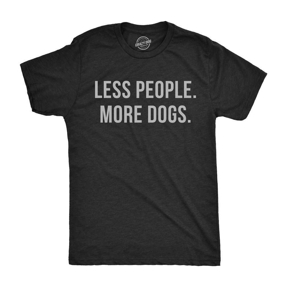 Mens Less People More Dogs T Shirt Funny Pet Puppy Lover Tee for Guys