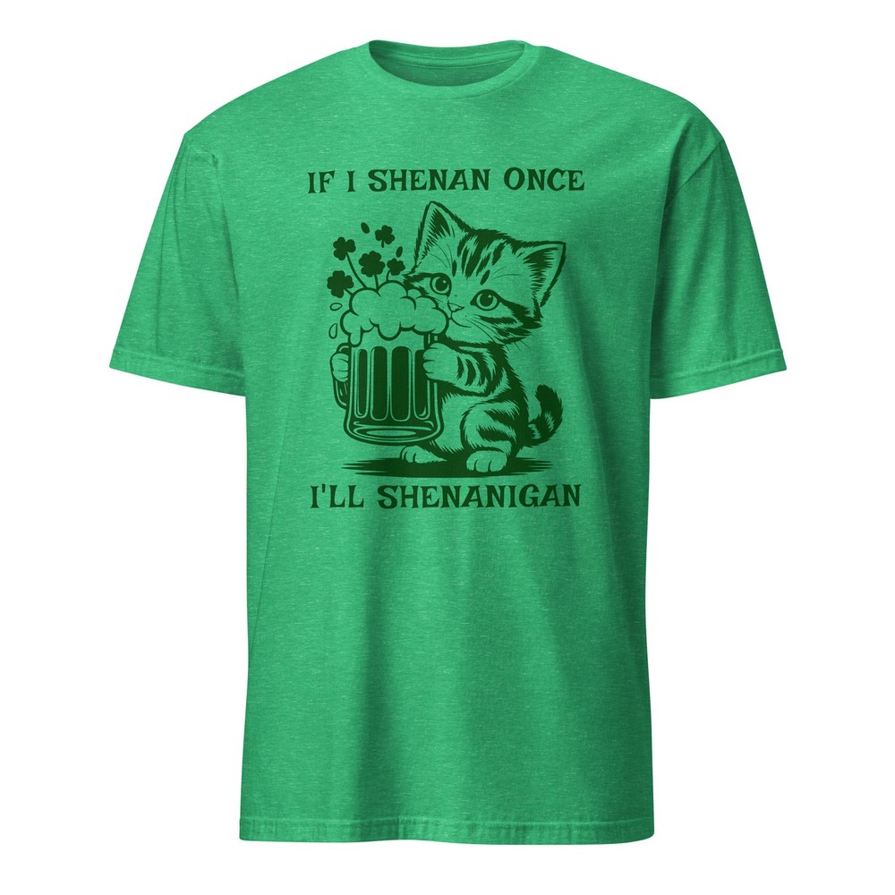 St. Patrick’s Shenan Once I’ll Shenanigan Cute Kitten Drinking Unisex T-Shirt
