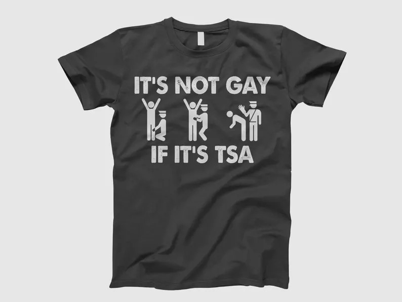 Funny TSA Pat Down Shirt Travel Humor Airport Joke Graphic Tee