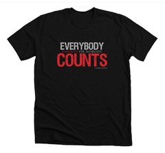 NEW! “EVERYBODY Counts or Nobody COUNTS” Harry Bosch quote t-shirt. Men’s 3XL.
