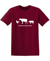 Animals Taste Good Sarcastic Funny Adult Humor Graphic Novelty Gift T-Shirt